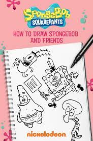 Learn How To Draw Spongebob And Friends | Nickelodeon Parents