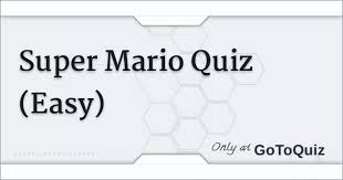 One of the best ways to challenge our mind is through trick questions. Super Mario Quiz Easy