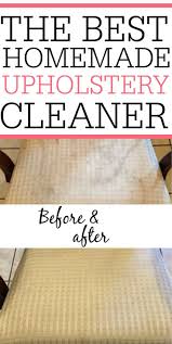 Homemade Upholstery Cleaner Homemade Upholstery Cleaner Diy Upholstery Cleaner Upholstery Cleaner