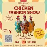 2nd Annual Chicken Fashion Show