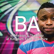 BA Degree in Mission & Theology at Kingdom Faith