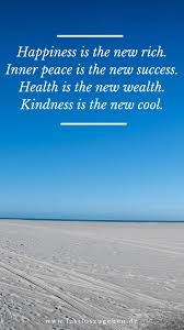 Lustloszugehen De Entdecken Erleben Erinnern Health Is Wealth Quotes Inner Peace Quotes Inner Peace