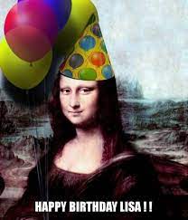 Happy Birthday Lisas Happy Birthday Lisa Meme Preet Kamal