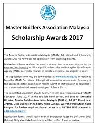 Individual universities in malaysia will often offer scholarships or fellowships to international as well as domestic students see how universities in malaysia compare to other top asian universities. Master Builders Association Malaysia Mbam Education Fund Scholarship Awards
