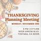 Thanksgiving Planning Meeting event image