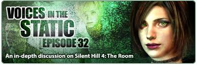 Silent Hill Historical Society » Voices in the Static #32