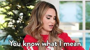 I don't think no one ever did that before.great singing,great song. You Know What I Mean Gifs Get The Best Gif On Giphy