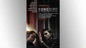 5.1/10 ✅ (18 votes) | release type: Songbird Trailer Imagines A Bleak World With Covid 23 Connect Fm Local News Radio Dubois Pa