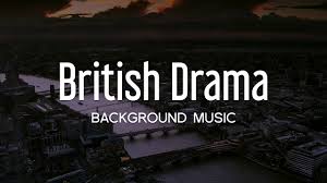 British Drama Background Music For Videos Royalty Free Music Youtube