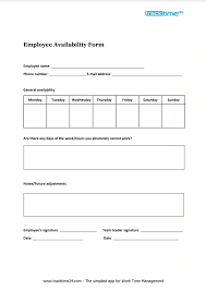 The format of the date may vary, but its presence is required. Employee Availability Form Fill Out Printable Pdf Forms Online