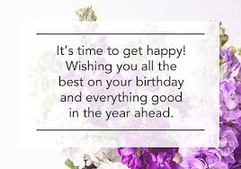 Today i wish you a fun time, shared with your dear ones and a lifelong happiness! 120 Original Birthday Messages Wishes Quotes Flying Flowers