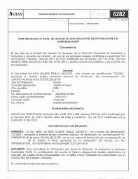 En merito de lo expuesto este despacho. SEGUNDO: Que consultada la  informaci6n que posee la Direcci6n de lmpuestos y Aduanas Nac