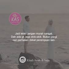 Sebab tu saya rasa saya seolah2 hilang segalanya bila awak pergi saya mintak awak jangan buang saya terus dari hati awak. Jadi Lelaki Jangan Murah Sangat Ok Kisah Awak Dan Saya Facebook