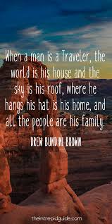 A collection of quotes about traveling with family to remind us each day is an opportunity to make good memories: 124 Inspirational Travel Quotes That Ll Make You Want To Travel In 2021