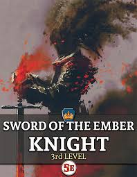 Sword of the Ember Knight - Adventures Await Studios | DriveThruRPG.com