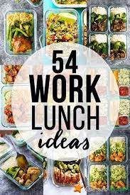 54 ideen fur ein gesundes mittagessen bei der arbeit arbeit gesundes mittagessen gesundes mittagessen arbeit mittagessen mittagessen mahlzeit vorbereitungen