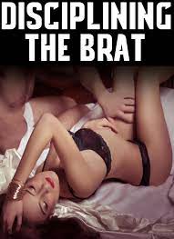 Disciplining The Brat: XXX Taboo BDSM Short Story Erotica Book eBook by  Catherine Hughes - EPUB Book | Rakuten Kobo United States