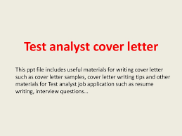 Test Analyst Cover Letter