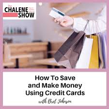 Put your credit card payoff money in the savings account. Podcast How To Save And Make Money Using Credit Cards With Bret Johnson Chalene Johnson Official Site