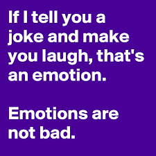 You can't have phones within 15 feet of the table me: If I Tell You A Joke And Make You Laugh That S An Emotion Emotions Are Not Bad Post By Usualman On Boldomatic