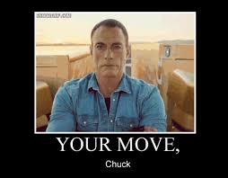 Jean claude van damme showing his awesome moves. Your Move Chuck Van Damme Know Your Meme