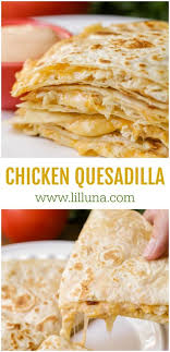 Best Snickerdoodle Cookie Recipe Video Lil Luna Recipe Quesidilla Recipes Chicken Quesadilla Recipe Recipes