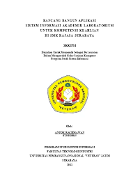 Maybe you would like to learn more about one of these? Rancang Bangun Aplikasi Sistem Informasi Akademik Laboratorium Untuk Kompetensi Keahlian Di Smk Rajasa Surabaya
