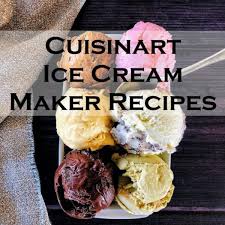 There are several ice cream makers by cuisinart and they range in price just like most other small appliances. Cuisinart Ice Cream Maker Recipes Easy And Delicious