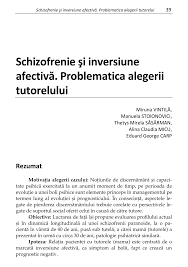 Tratamentul schizofreniei este un proces care se intinde de cele mai multe ori pe toata durata vietii. Pdf Schizofrenie Si Inversiune AfectivÄ Problematica Alegerii Tutorelui
