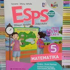 Kunci jawaban matematika esps kelas 6. Download Buku Esps Matematika Kelas 5 Kurikulum 2013 Siswapelajar Com