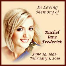 Prayers For Rachel Jane Frederick