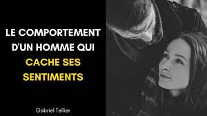 Comment Reconnaitre Un Homme Qui Cache Ses Sentiments Les Mots Positifs Com