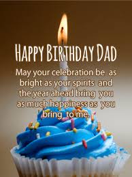 Maybe you would like to learn more about one of these? Happy Birthday Dad Messages With Images Birthday Wishes And Messages By Davia