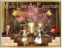 See more ideas about egyptian themed party, egyptian, egyptian party. Printable Egyptian Party Supplies Walk Like An Egyptian Themed Printables