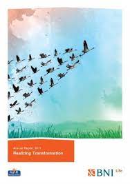 You bear a huge responsibility. Annual Report 2011 English Bni Life