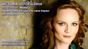 VICTORIA JOYCE as Dircé in Cherubini's MÉDÉE