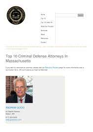 Use our directory to quickly find local attorneys and law firm ratings in your area. Top 10 Criminal Defense Attorneys In Massachusetts