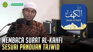 Hukum tajwid surat al kahfi ayat 1 10 lengkap dengan penjelasannya. Membaca Surat Al Kahfi Yang Benar Sesuai Panduan Tajwid Ayat 1 10 Ustadz Hardi Damri Lc Youtube