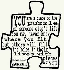 Maybe you would like to learn more about one of these? Pin By Wendy Porter On Inspiration Puzzle Quotes Inspirational Words Inspiring Quotes About Life