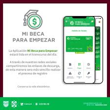 Programa mi beca para empezar. Como Descargar La App Mi Beca Para Empezar Un1on Cdmx