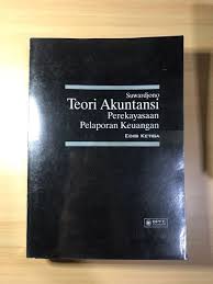 Putri army lerizki 2013310302 annisa rizki 2013310339 jane. Teori Akuntansi Suwardjono Edisi 3 Fotokopi Buku Alat Tulis Buku Pelajaran Di Carousell