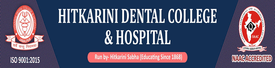 Hitkarini Dental College & Hospital Jabalpur