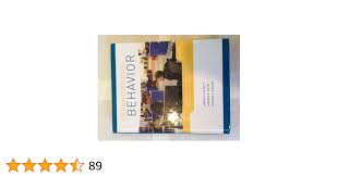 Organizational Behavior: Improving Performance and Commitment in the  Workplace