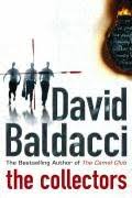 Recently, one of my dreams came true when david baldacci agreed to an email interview with me. 9781405090117 The Collectors The Camel Club Abebooks David Baldacci 1405090111