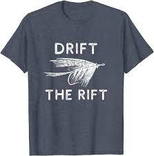 Arrow button to draw a path to dark rift boss. Amazon Com Fly Fishing Techniques Drift The Rift Expert Roll Cast Gifts T Shirt Clothing