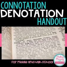 Connotation And Denotation Handout This Handout Helps To Explain The Difference Between Connotation And Denotatio Guided Practice Teaching Related Connotation