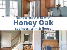 At the time it was built, we opted for standard raised panel oak cabinets instead of upgrading to maple or cherry. Paint Colors That Go Best With Honey Oak Jenna Kate At Home