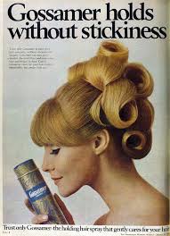 The Swinging Sixties 1967 Gossamer Hair Spray Advertisement Hair Advertising Hair Styles Vintage Hairstyles
