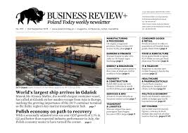 Maybe you would like to learn more about one of these? Poland Today Business Review No 001 By Poland Today Business Review Issuu