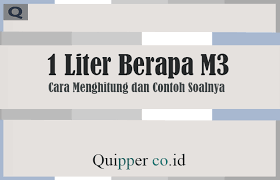 Maybe you would like to learn more about one of these? 1 Liter Berapa M3 Dan 1 M3 Berapa Liter Cara Menghitung